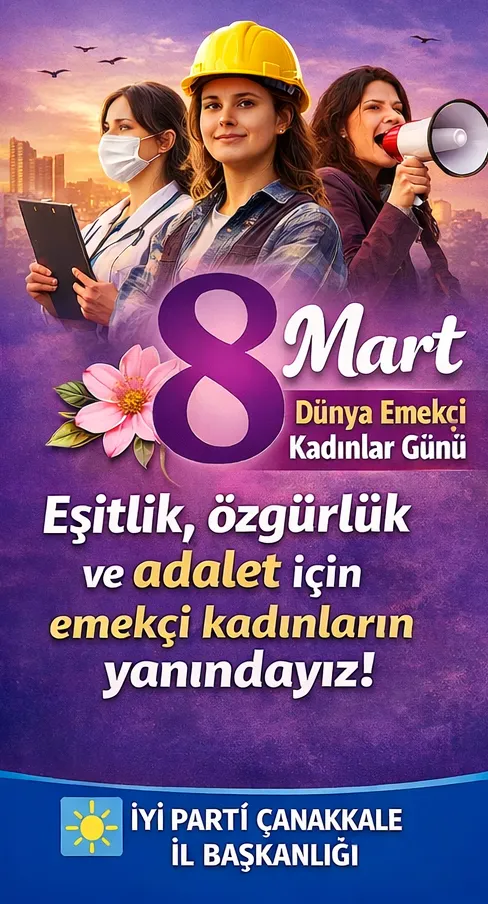İYİ PARTİDEN 8 MART MESAJI